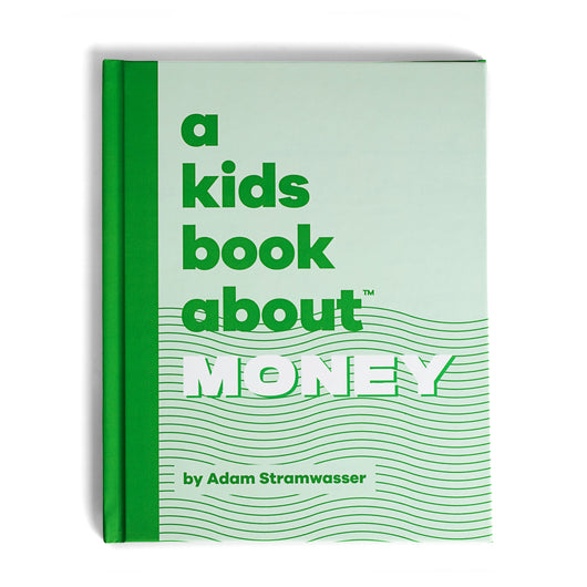 A Kids Book About Money, by Adam Stramwasser, front cover - Huckleberry Kids Rooms